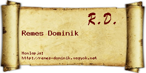 Remes Dominik névjegykártya